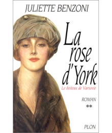 La rose d'York, le boiteux de Varsovie, tome 2.